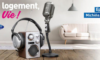 « Mon Logement, Ma Vie » Episode 1